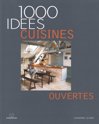 Beispielbild fr Cuisines ouvertes zum Verkauf von WorldofBooks