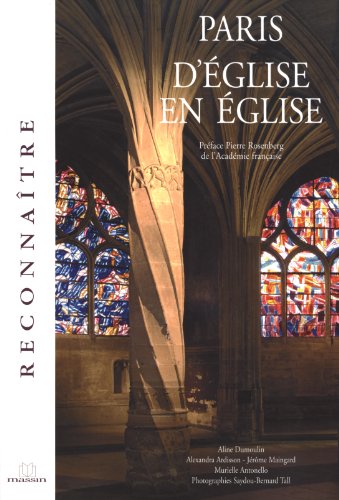 9782707205834: Paris d'glise en glise (Reconnaitre)