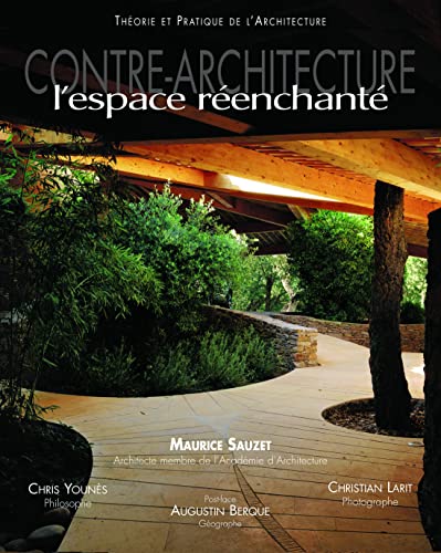 9782707206008: Contre-architecture: L'espace renchant