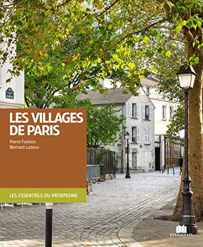 Imagen de archivo de Les villages de Paris a la venta por Revaluation Books