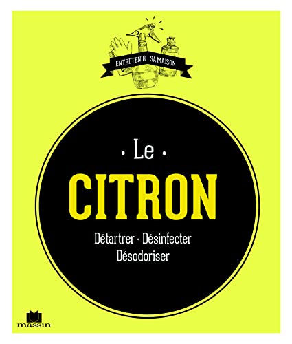 9782707209696: Le citron: Dtartrer - Dsinfecter - Dsodoriser