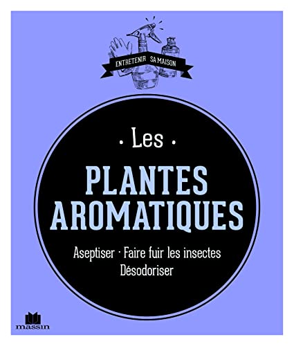 Beispielbild fr Les plantes aromatiques zum Verkauf von medimops