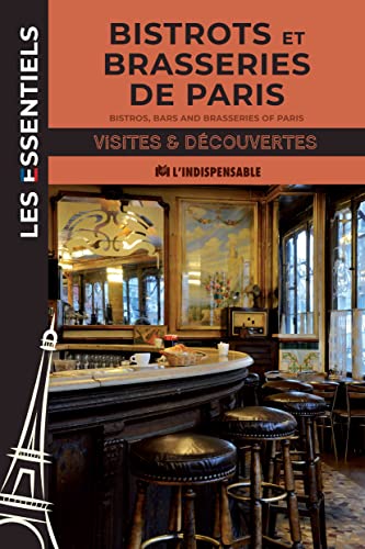 Imagen de archivo de Bistrots et brasseries de Paris a la venta por Gallix