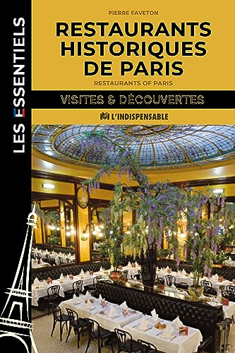 Imagen de archivo de Restaurants historiques de Paris a la venta por Gallix