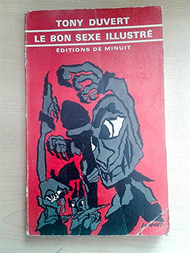 Imagen de archivo de Le Bon Sexe illustr Duvert, Tony a la venta por Librairie Parrsia