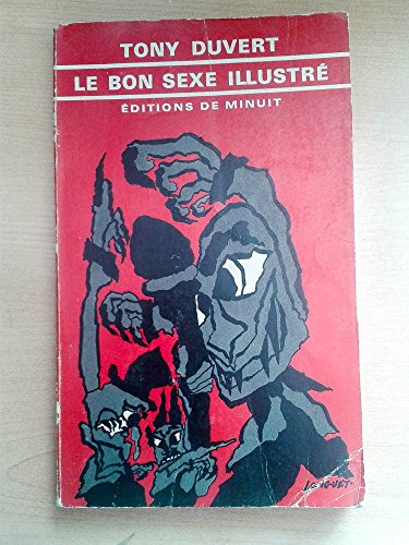 Stock image for Le Bon Sexe illustr Duvert, Tony for sale by Librairie Parrsia