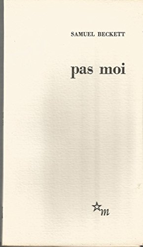 Pas moi (French Edition) (9782707300379) by Beckett, Samuel