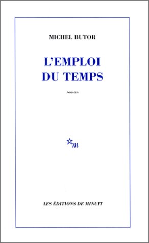 Imagen de archivo de L'Emploi Du Temps (Minuit) a la venta por WeBuyBooks