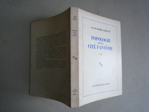 Stock image for Topologie D'une Cite Fantome: [roman] for sale by The Red Onion Bookshoppe