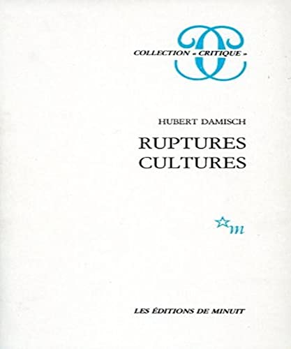 Ruptures, cultures