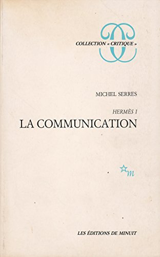 9782707301086: Herms: Tome 1, La communication