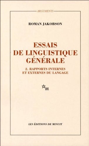 Beispielbild fr Essais de linguistique gnrale, Vol. 2: Rapports internes et externes du langage (French Edition) zum Verkauf von Better World Books