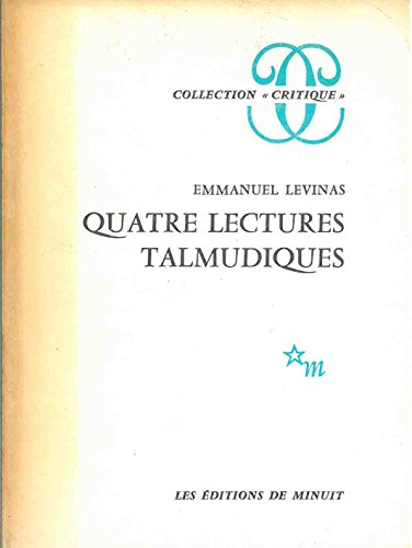 9782707301338: Quatre lectures talmudiques