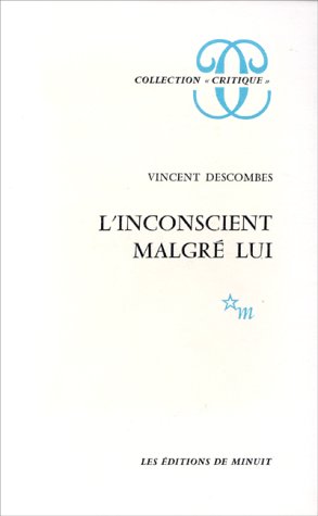 Beispielbild fr L'inconscient malg lui. Collection : Critique. zum Verkauf von AUSONE