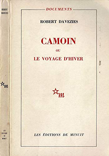 Beispielbild fr Camoin ou le voyage d'hiver Davezies zum Verkauf von Au bon livre