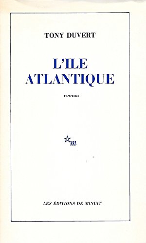 L'i^le atlantique: roman