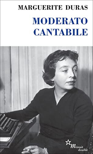 Beispielbild fr Moderato Cantabile (Minuit "Double") (French Edition) zum Verkauf von Ergodebooks