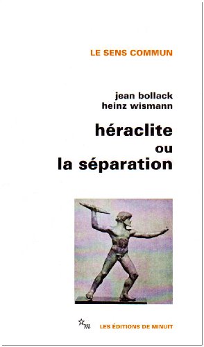 9782707303851: Hraclite ou la sparation