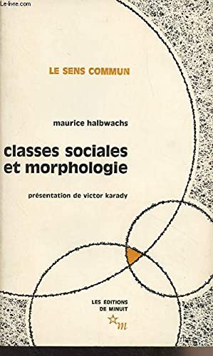9782707303882: Classes sociales et morphologies