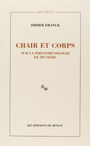 9782707305862: Chair et corps: Sur la phnomnologie de Husserl