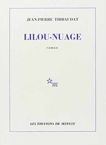 Beispielbild fr Lilou-nuage. Roman. zum Verkauf von Librairie Vignes Online