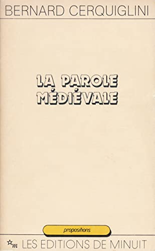 Beispielbild fr La Parole mdivale zum Verkauf von Librairie A LA PAGE