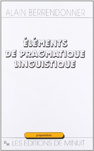 Stock image for Elments de pragmatique linguistique for sale by medimops