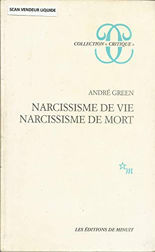 Stock image for Narcissisme de vie, narcissisme de mort (Collection "Critique") (French Edition) for sale by Better World Books