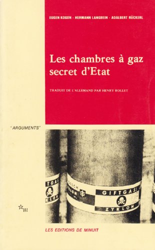 Stock image for Les chambres  gaz secret d'tat for sale by A TOUT LIVRE