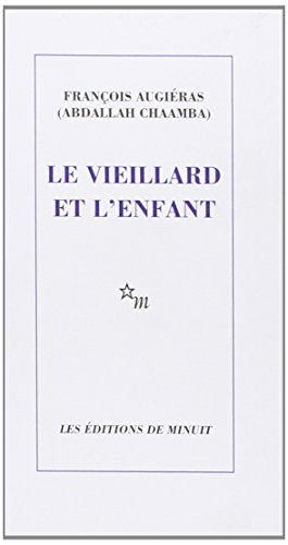 Beispielbild fr Le vieillard et l'enfant zum Verkauf von Gallix