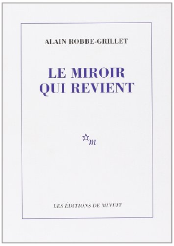 Stock image for Le Miroir Qui Revient for sale by Better World Books