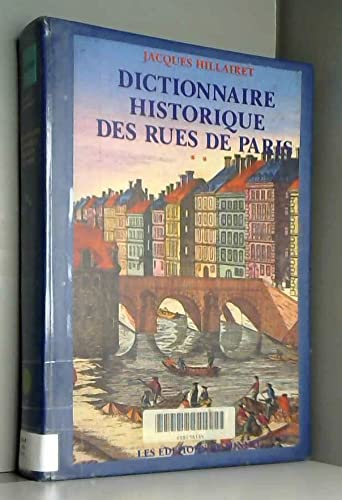 Dictionnaire historique des rues de Paris - Jacques Hillairet