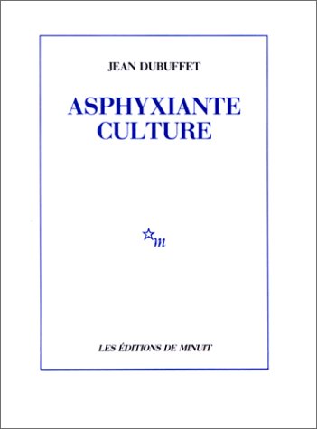 9782707310842: Asphyxiante culture
