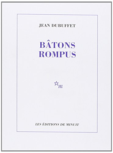 Batons rompus (9782707310859) by Dubuffet, Jean