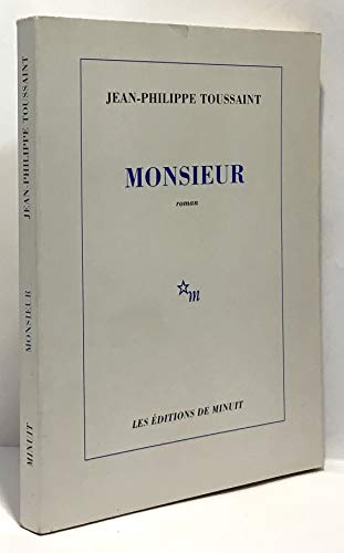 Monsieur (9782707310965) by Toussaint, Jean-Philippe