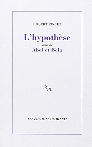 Beispielbild fr Lhypothese ; suivi de, Abel et Bela (THEATRE) (French Edition) zum Verkauf von Best and Fastest Books