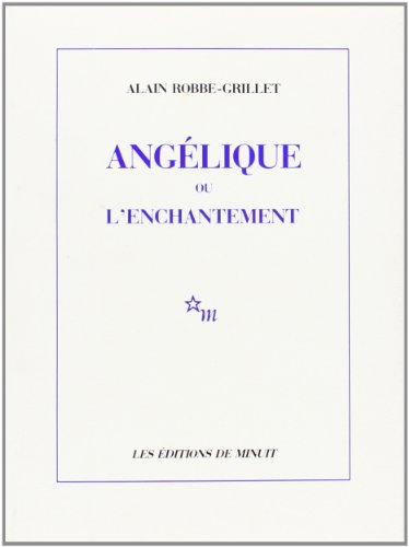 Beispielbild fr Anglique ou l'Enchantement. zum Verkauf von Grammat Antiquariat