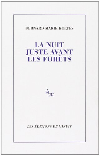 Stock image for La nuit juste avant les forêts for sale by WorldofBooks