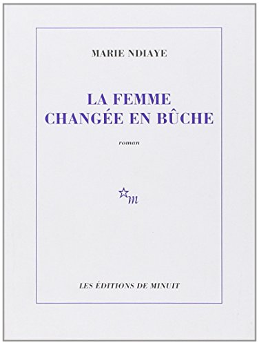 Beispielbild fr La Femme Changee En Buche zum Verkauf von Chequamegon Books