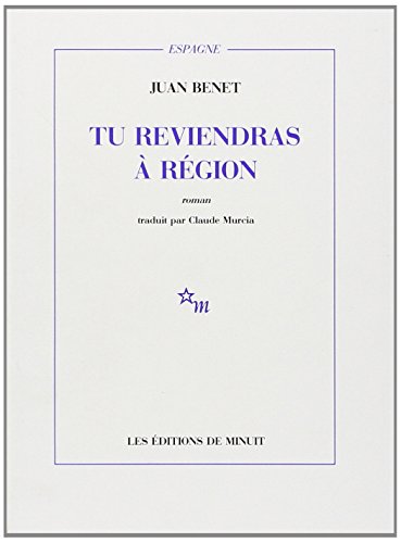 Tu reviendras Ã: RÃ©gion (9782707312877) by Benet, Juan