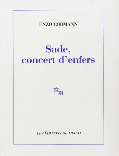 Beispielbild fr Sade, "concert d'enfers" zum Verkauf von Ammareal