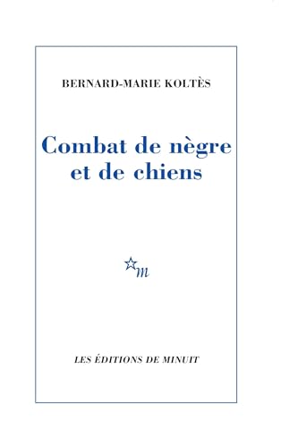 Stock image for Combat de ngre et de chiens for sale by Better World Books