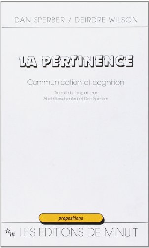 9782707313058: La Pertinence: Communication et cognition