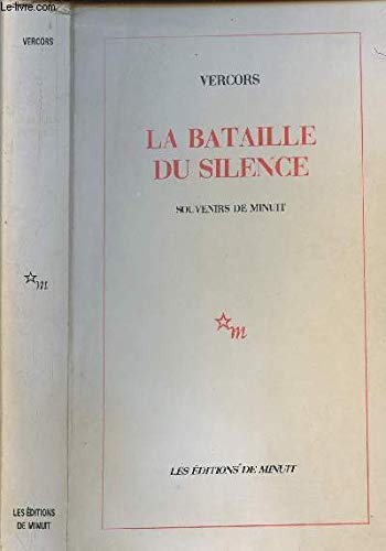 La bataille du silence (9782707314147) by Vercors