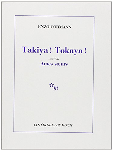 Beispielbild fr Takiya! Tokaya! ; suivi de, Ames soeurs (French Edition) zum Verkauf von Ergodebooks