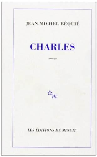 Imagen de archivo de Charles a la venta por Librairie Th  la page