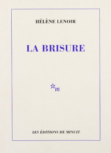 9782707314758: La Brisure