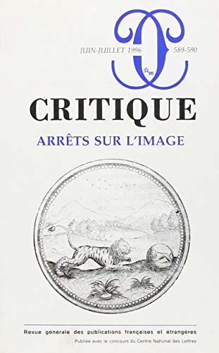 Revue Critique n.589 : arrêts sur l'image