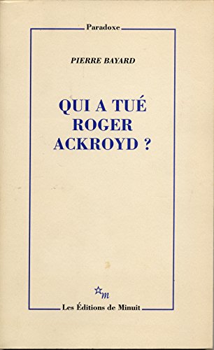 9782707316530: Qui a tu Roger Ackroyd ?