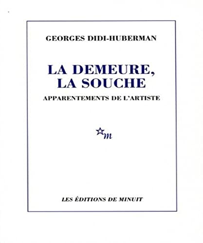 9782707316813: La demeure la souche : apparentements de l'artiste